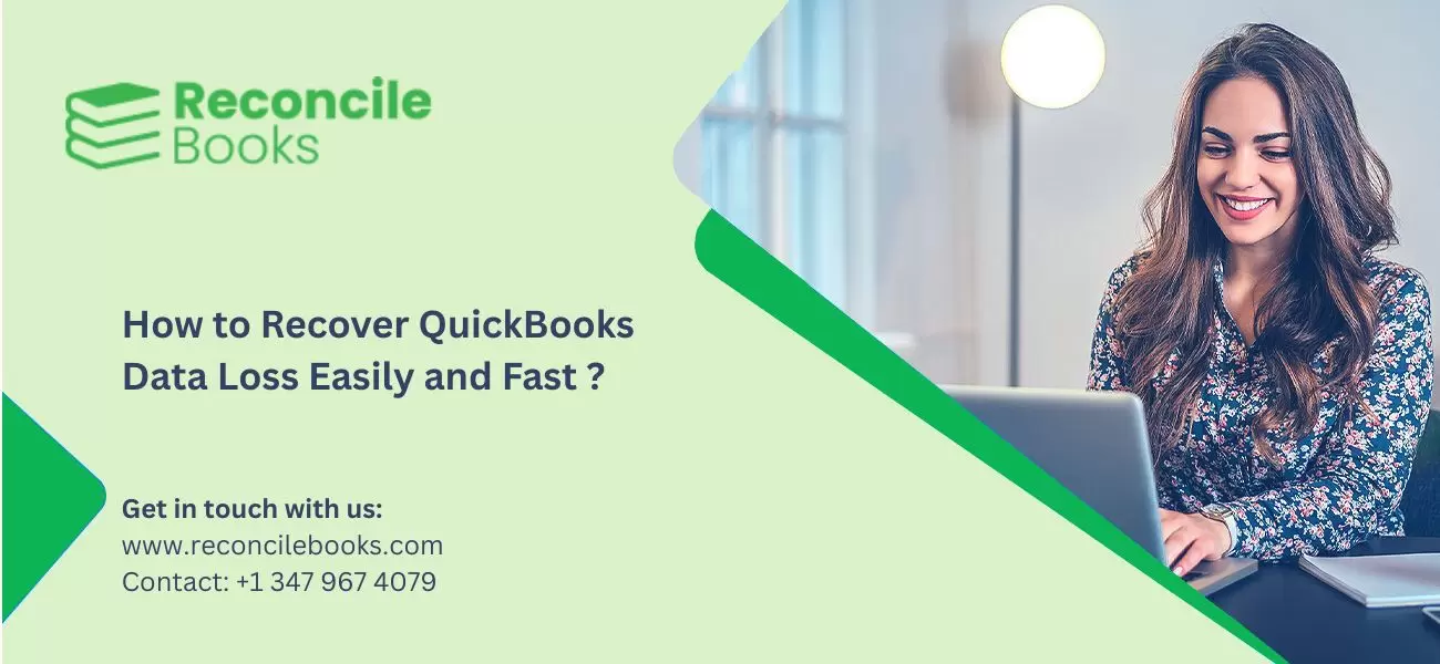 Recover QuickBooks Data Loss Easily